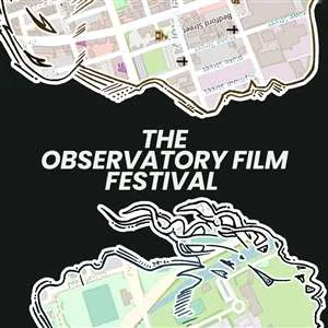 The 4th Annual Observatory Film Festival